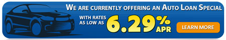 Auto Loans as low as 6.29% APR - Learn More
